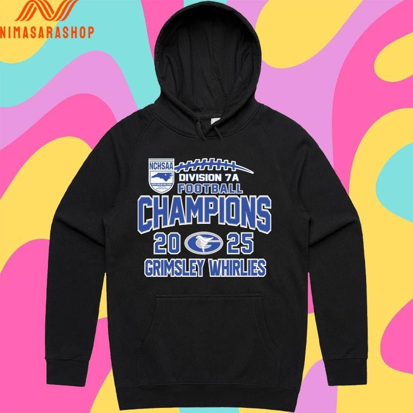 NCHSAA Division 7A Football Champions 2025 Grimsley Whirlies Shirts