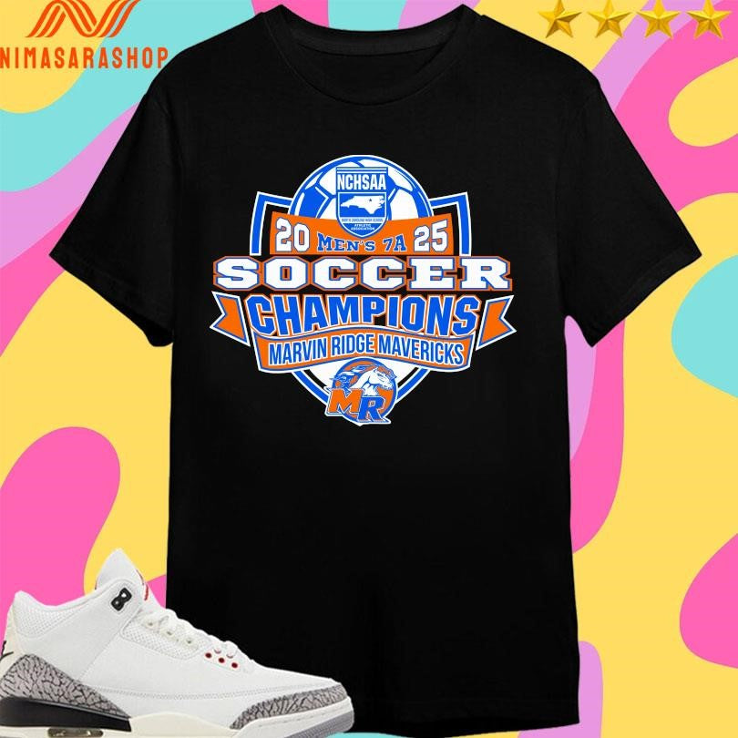 NCHSAA Men’s 7A 2025 Soccer Champions Marvin Ridge Mavericks Shirts
