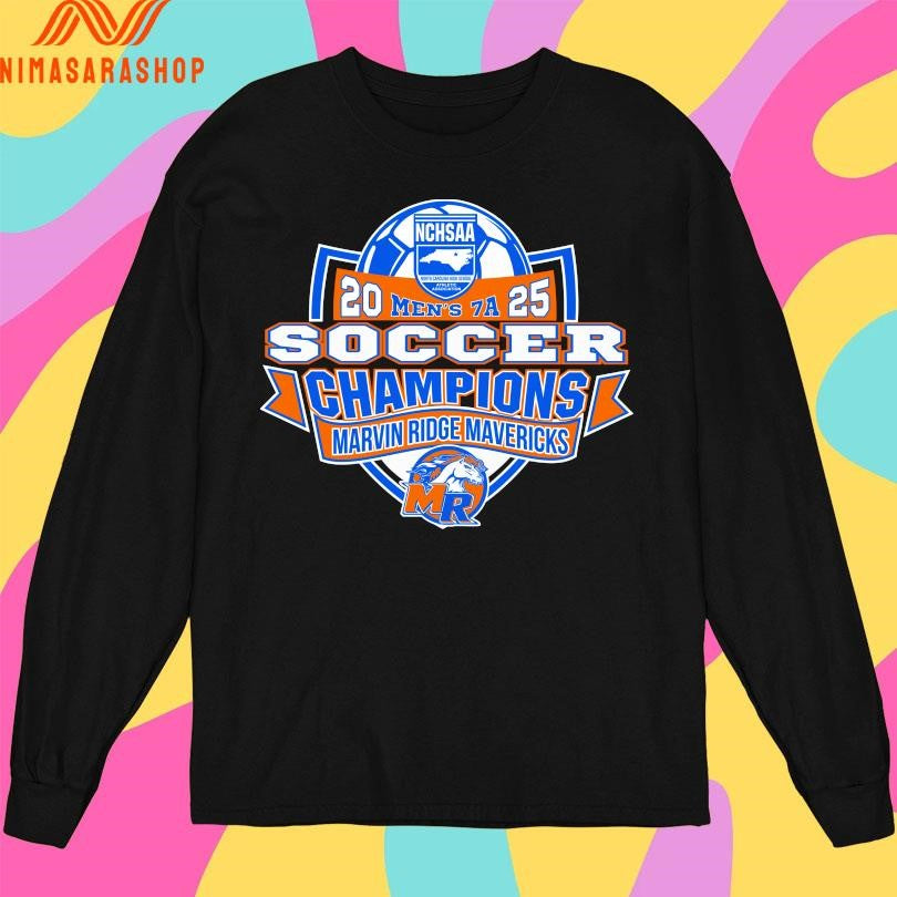 NCHSAA Men’s 7A 2025 Soccer Champions Marvin Ridge Mavericks Shirts