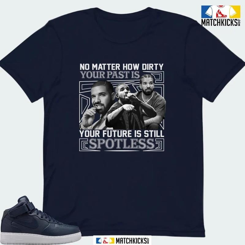 NKLAB AIR FORCE 1 MID WHITE OBSIDIAN SNEAKER MATCHING T-SHIRT (NO MATTER HOW DIRTY) Hoodie Sweatshirt | PrintMintTees.com