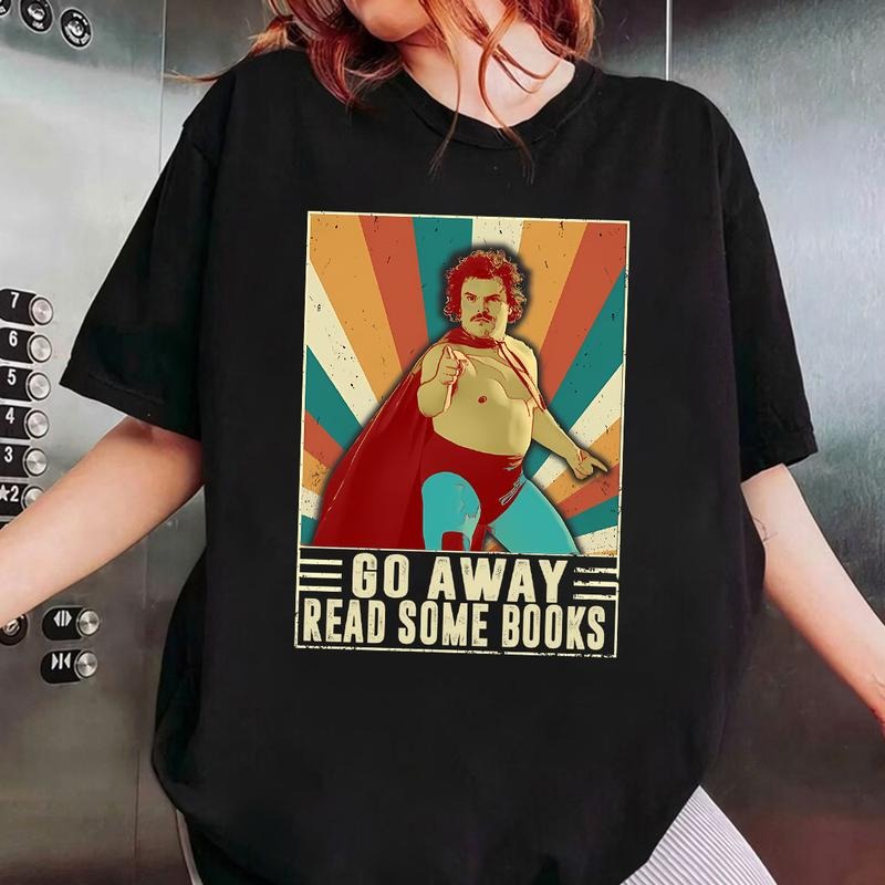 Nacho Libre Go Away Read Some Books Vintage Shirt, Nacho Libre Shirt, Movie Quote Shirt Hoodie Sweatshirt | PrintMintTees.com