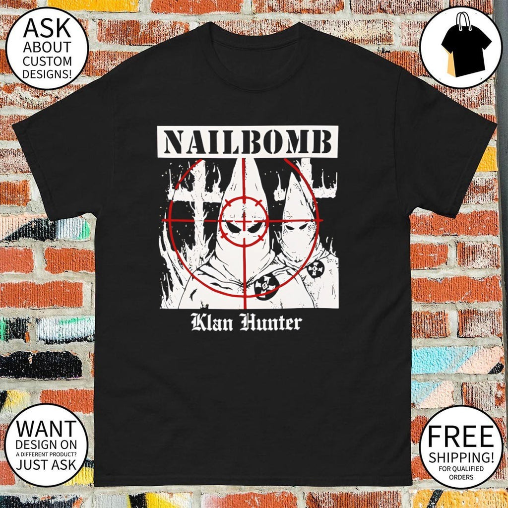 Nailbomb klan hunter Antifascist shirt