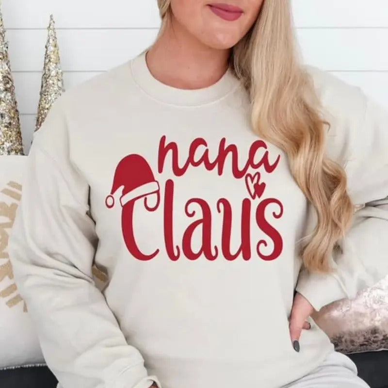 Nana Claus crewneck Sweatshirt T-Shirts, Hoodie | PrintMintTees.com