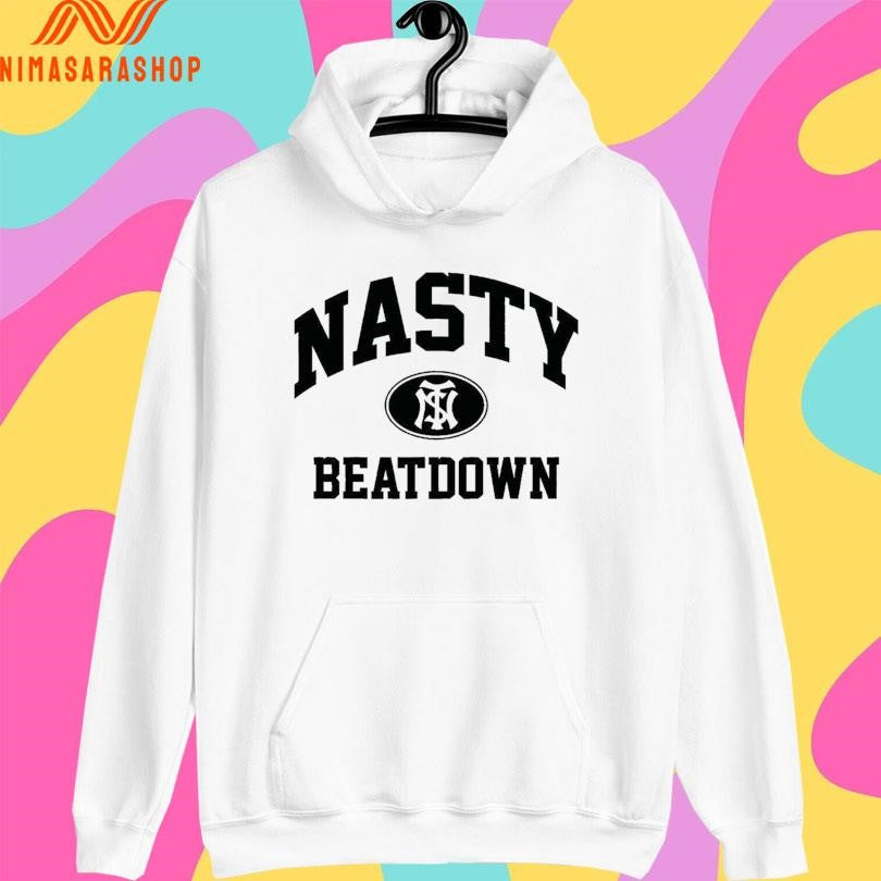 Nasty Beatdown Shirts