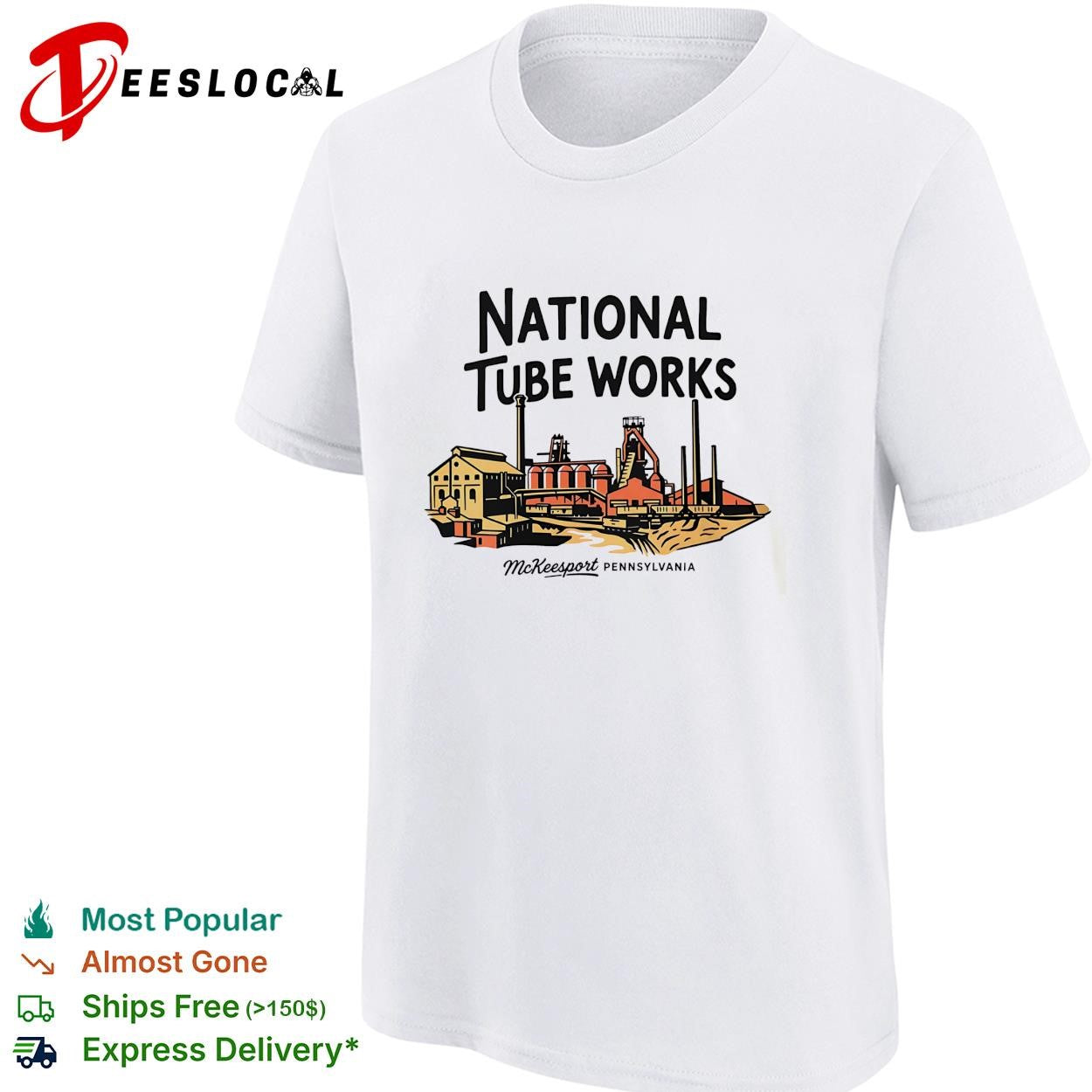 National Tube Works McKeesport Pennsylvania shirt