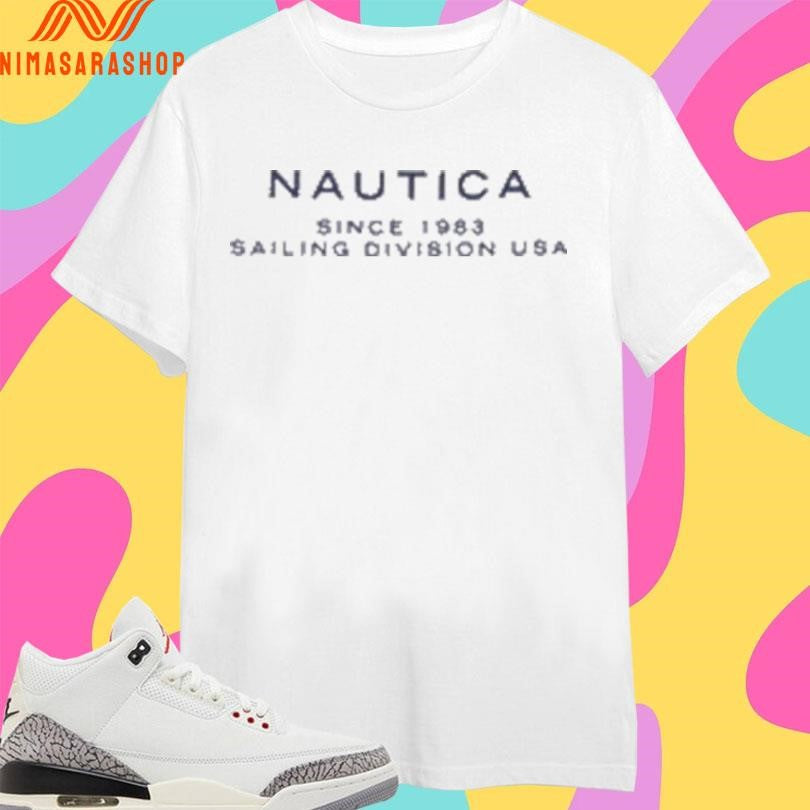 Nautica Since 1983 Sailing Division USA Shirts