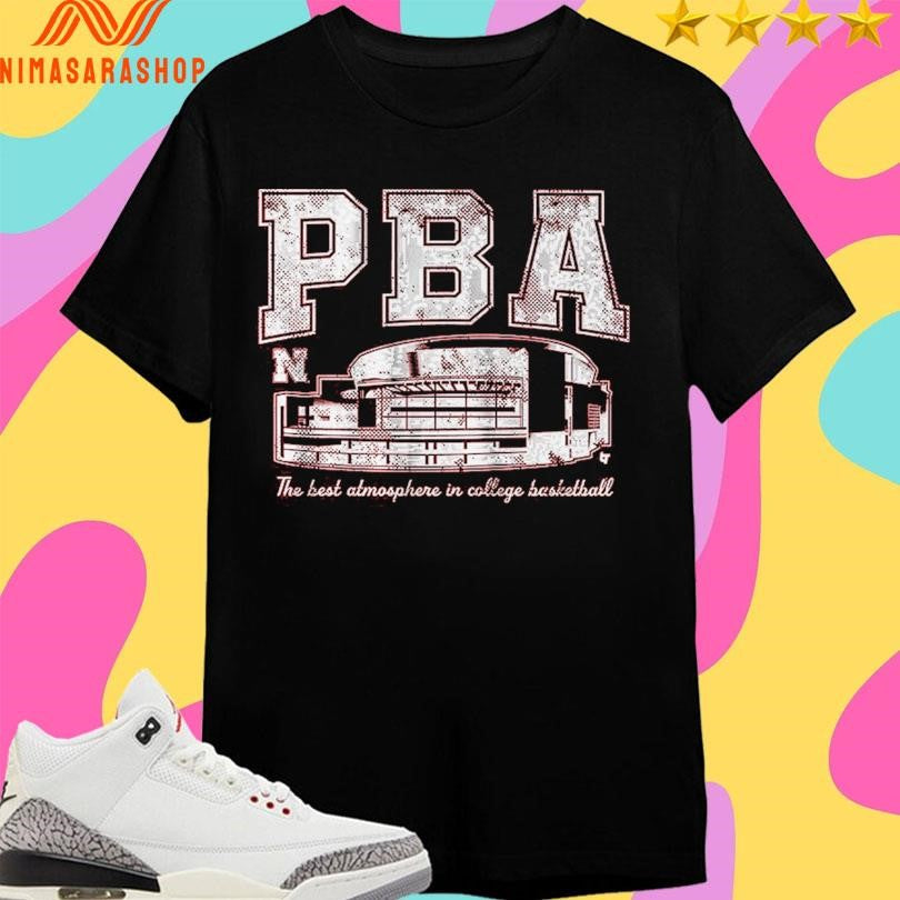 Nebraska Cornhuskers Men’s Basketball PBA The Best Atmosphere In College Basketball Shirts
