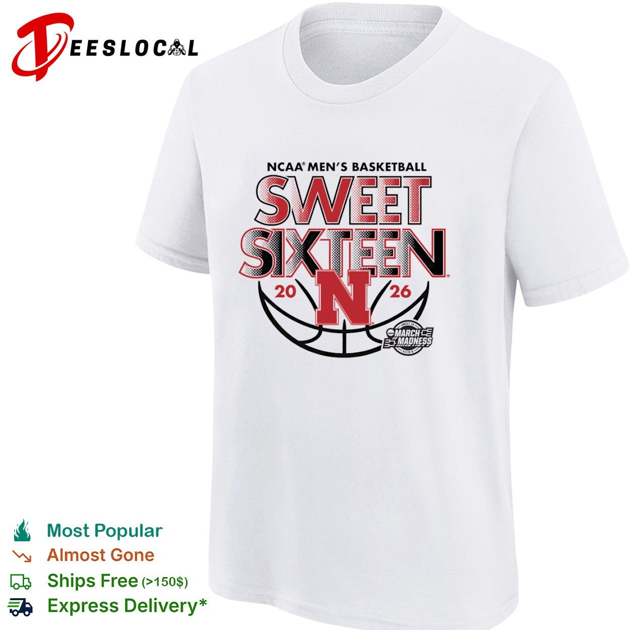 Nebraska Cornhuskers NCAA March Madness Sweet Sixteen 2026 Basketball Team shirt