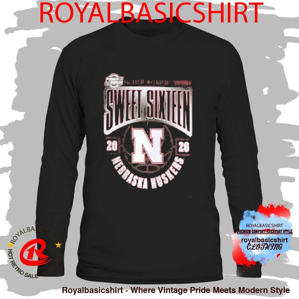 Nebraska Huskers Men’s Basketball 2026 NCAA March Madness Sweet 16 T-Shirt