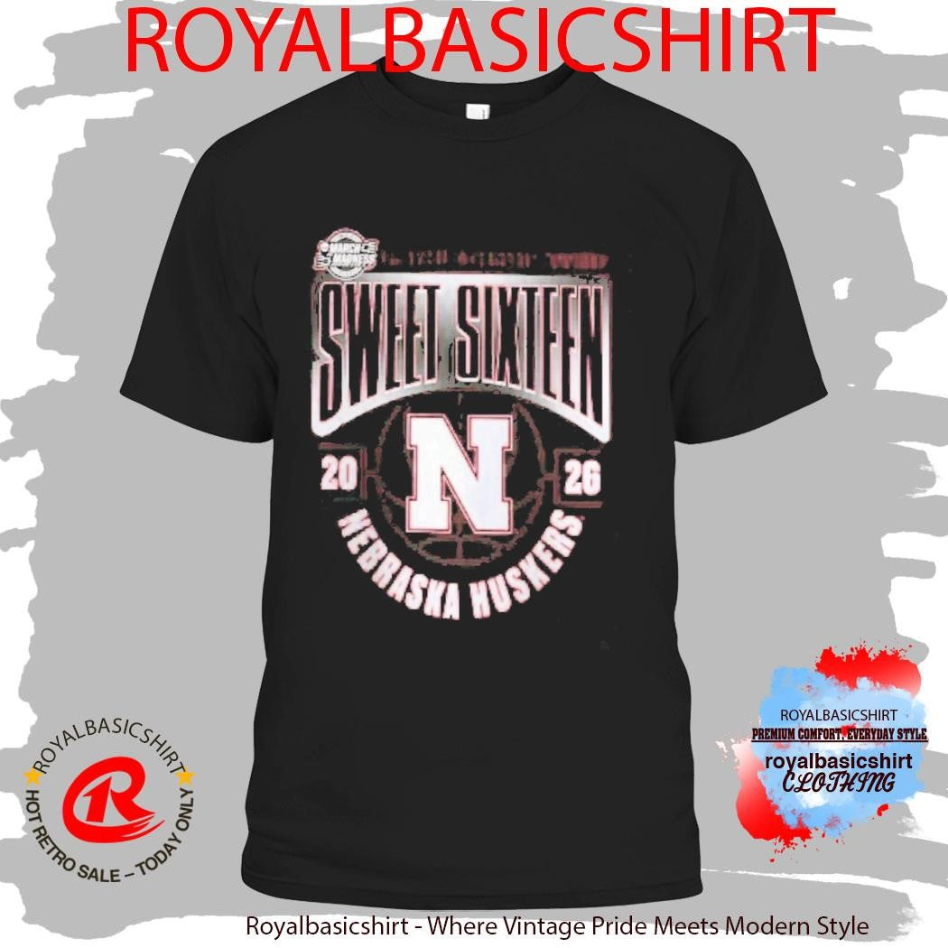 Nebraska Huskers Men’s Basketball 2026 NCAA March Madness Sweet 16 T-Shirt