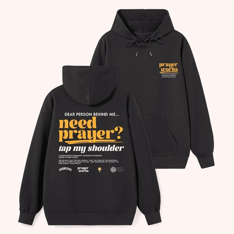 Need Prayer Tap My Shoulder 2 Sided Graphic Hoodie Casual Street Style Fleece Fabric Pullover Hooded Sweatshirt Trendy...