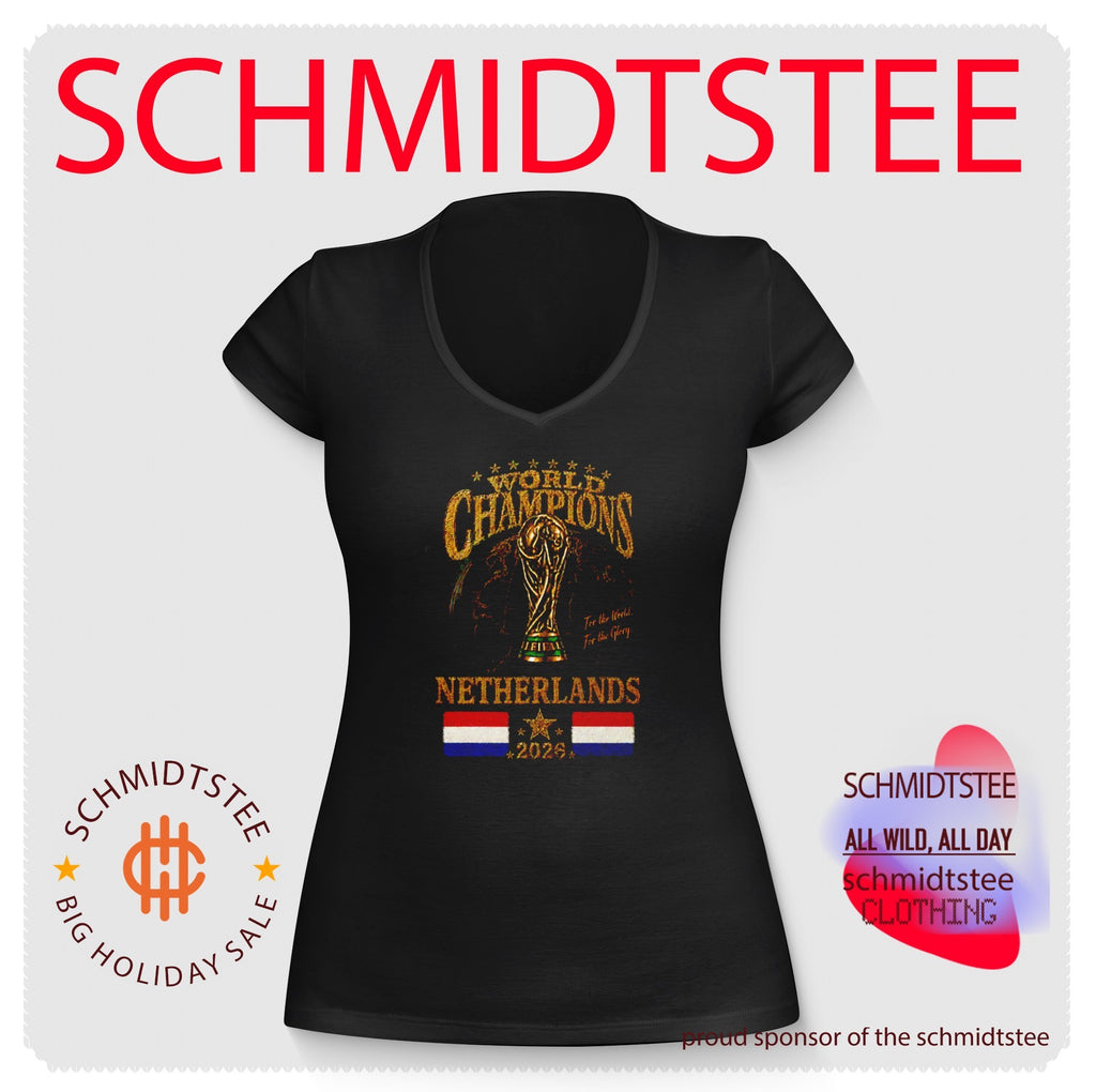 Netherlands 2026 World Champions For The World For The Glory shirt