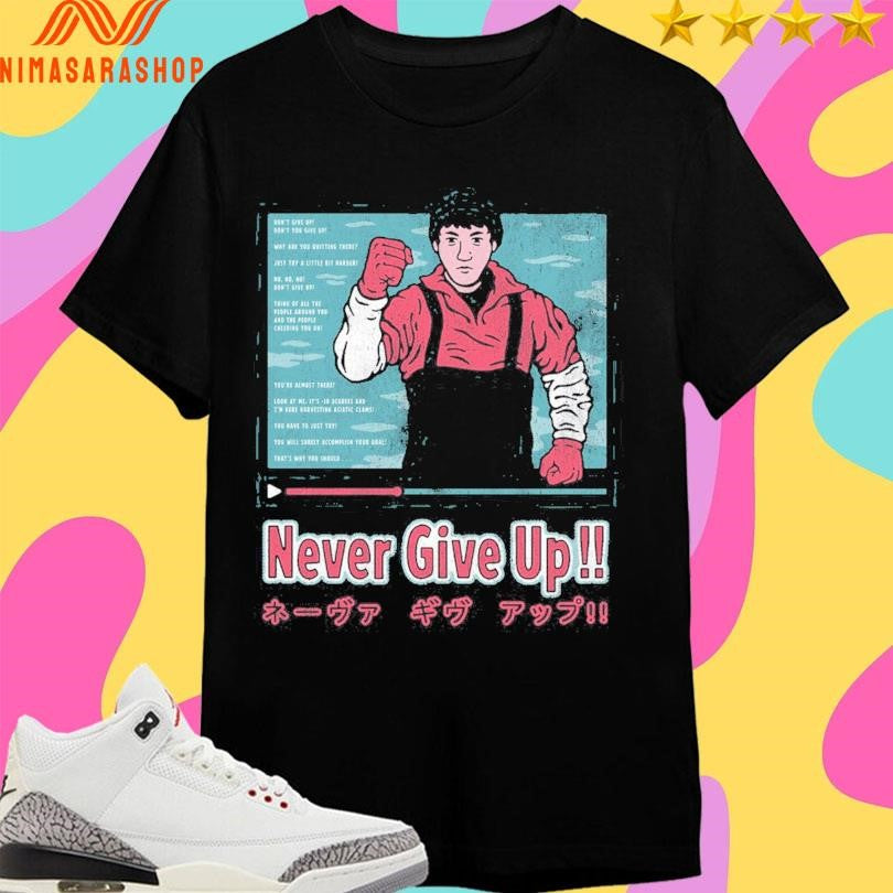Never Give Up Drew Wise Shirts