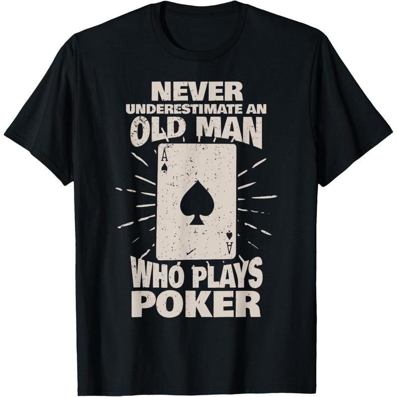 Never underestimate an old man who plays Poker T-Shirt made in usa Hoodie Sweatshirt | PrintMintTees.com