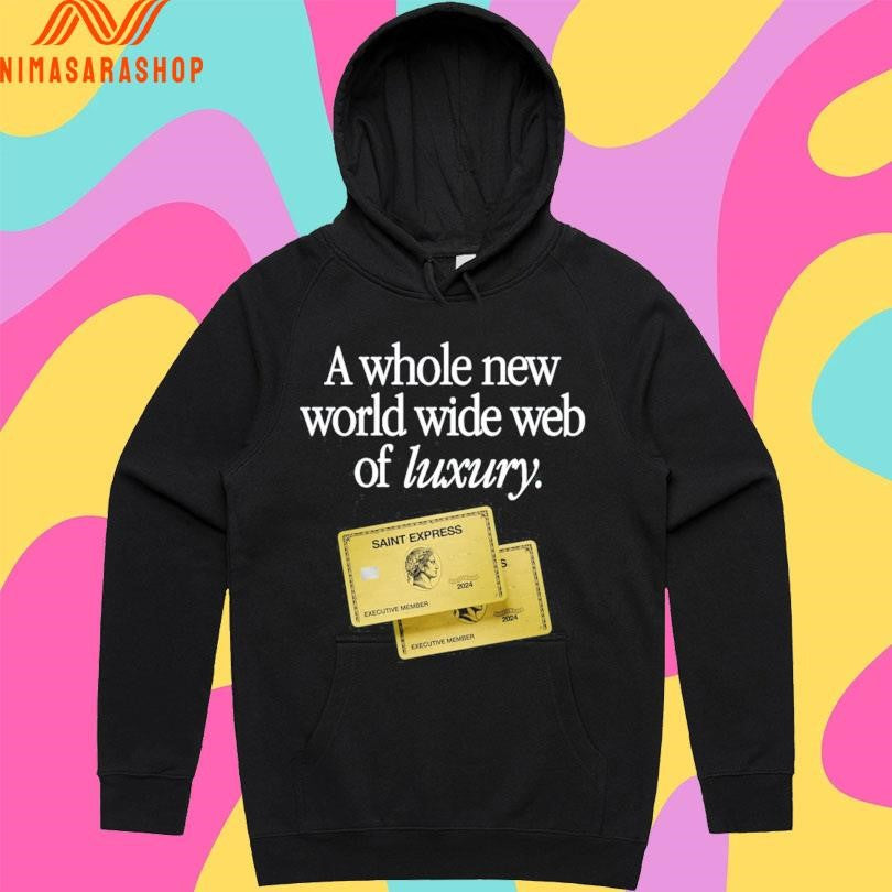 New A Whole World Wide Web Of Luxury Saint Express Shirts
