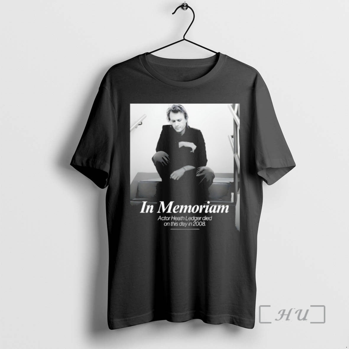 New In Memoriam Actor Heath Ledger Died On This Day In 2008 Premium T Shirts Hoodie, Sweatshirt | PrintMintTees.com