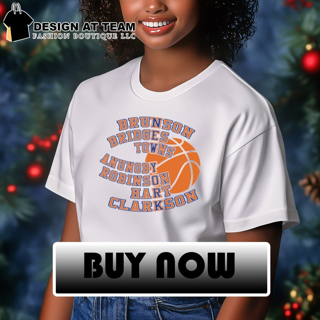 New York Basketball Players Brunson Bridges Towns Anunoby Robinson Hart Clarkson shirt