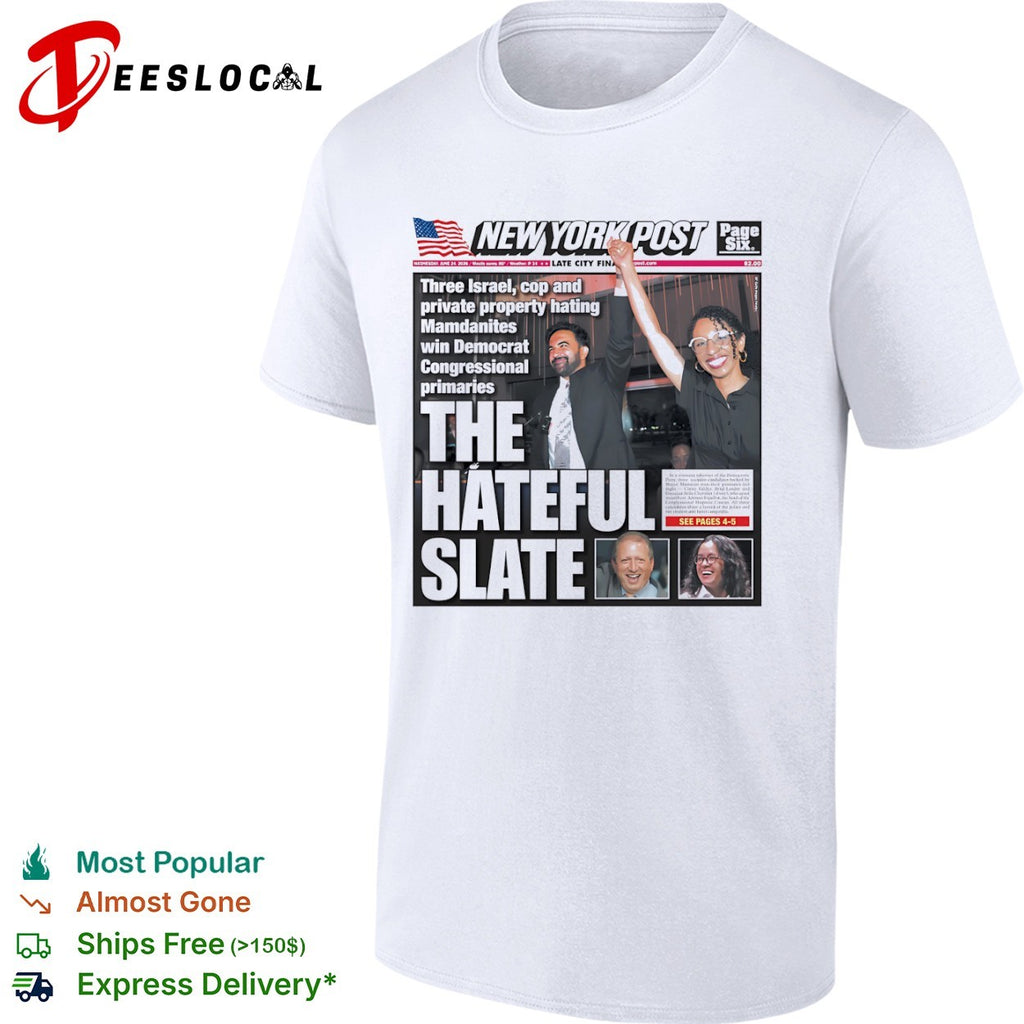 New York Post The hateful slate politics cover shirt