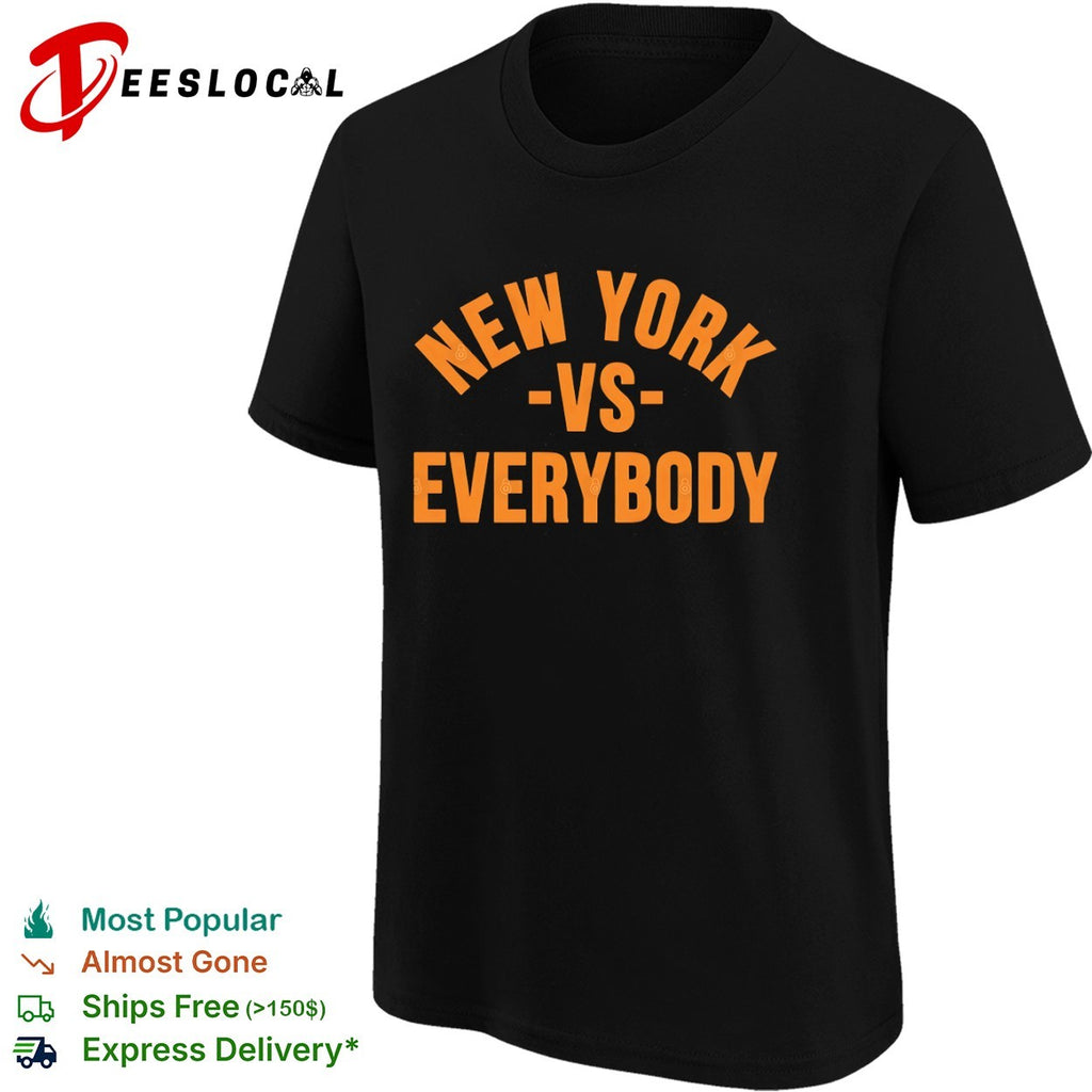 New York vs Everybody bold city slogan shirt