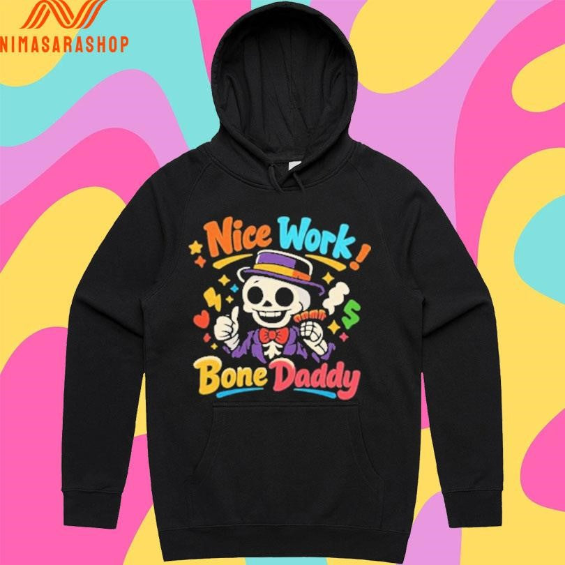 Nice Work Bone Daddy Retro Skeleton Shirts