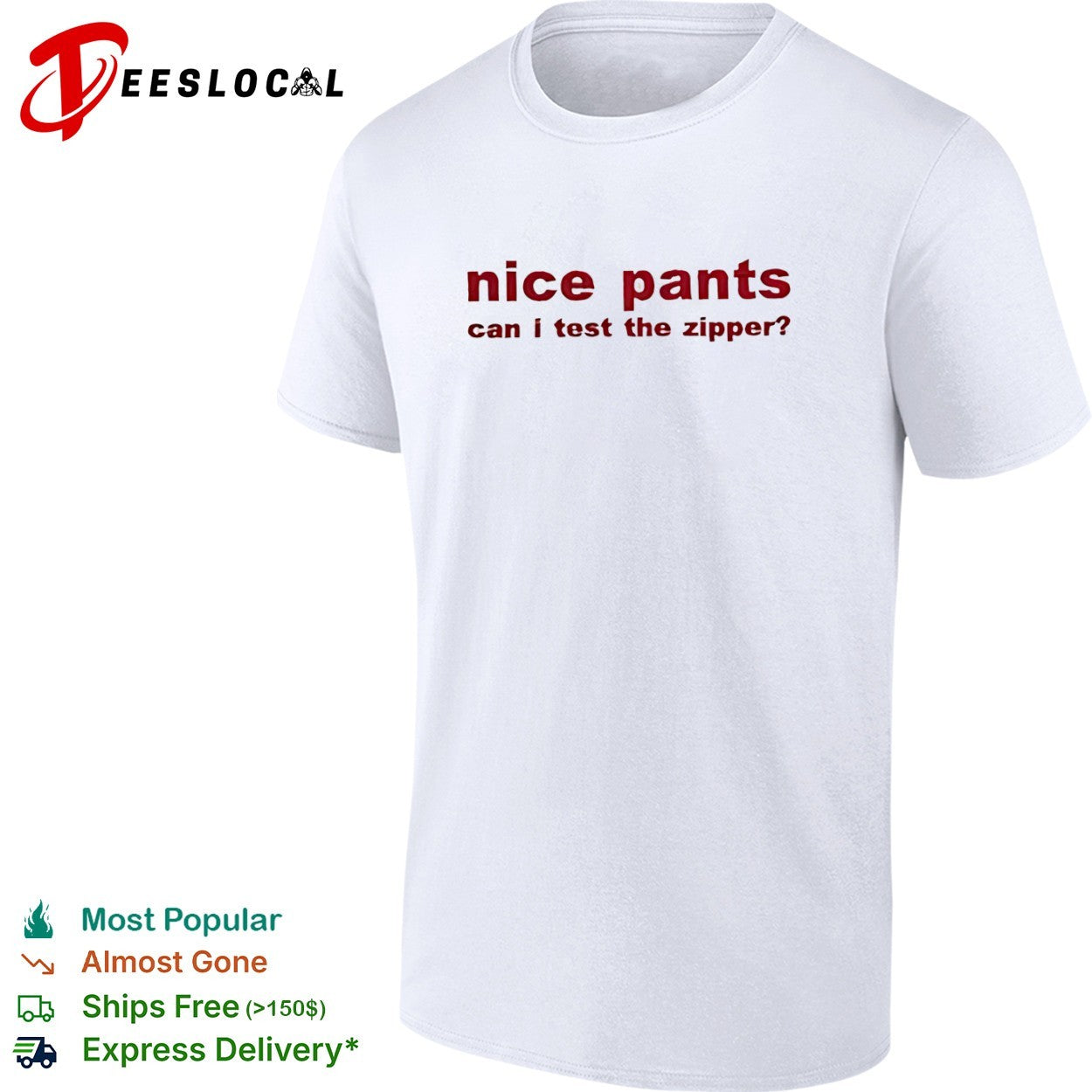 pants can I test the zipper shirt