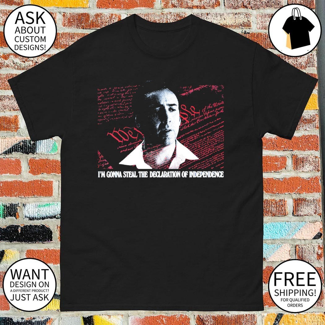 Nicolas Cage I’m gonna steal the Declaration of Independence shirt