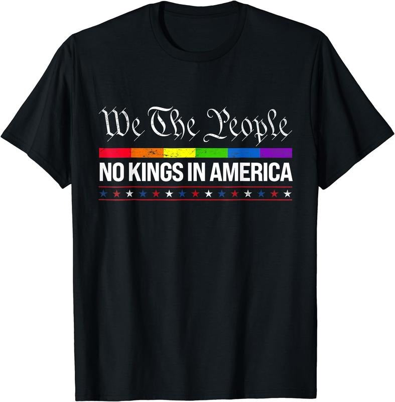 No Kings In America We The People Political Shirt Men Women T-Shirt | Unisex Cotton Tee Gift, Crewneck, Short...