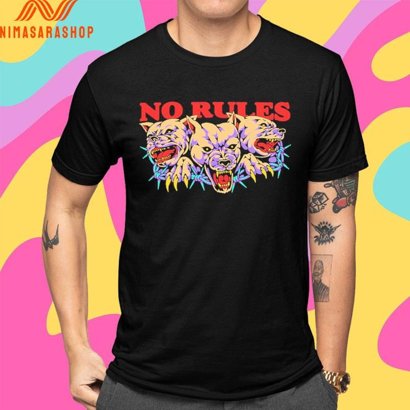 No Rules Dogs 2026 Shirts