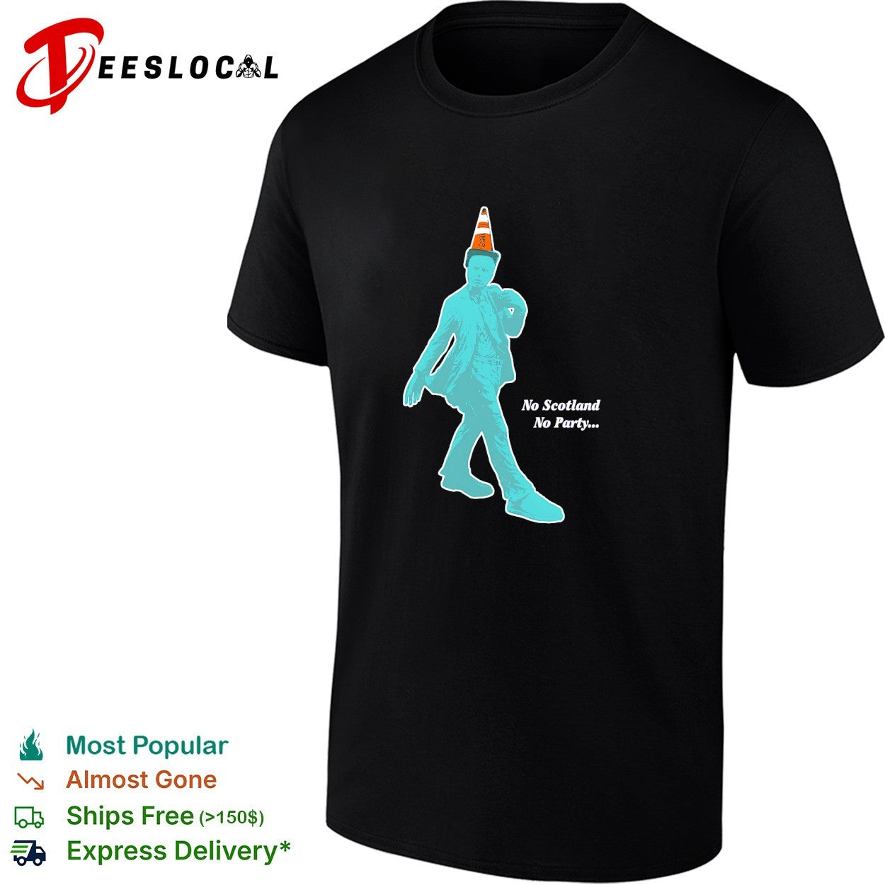 No Scotland no party traffic cone statue shirt