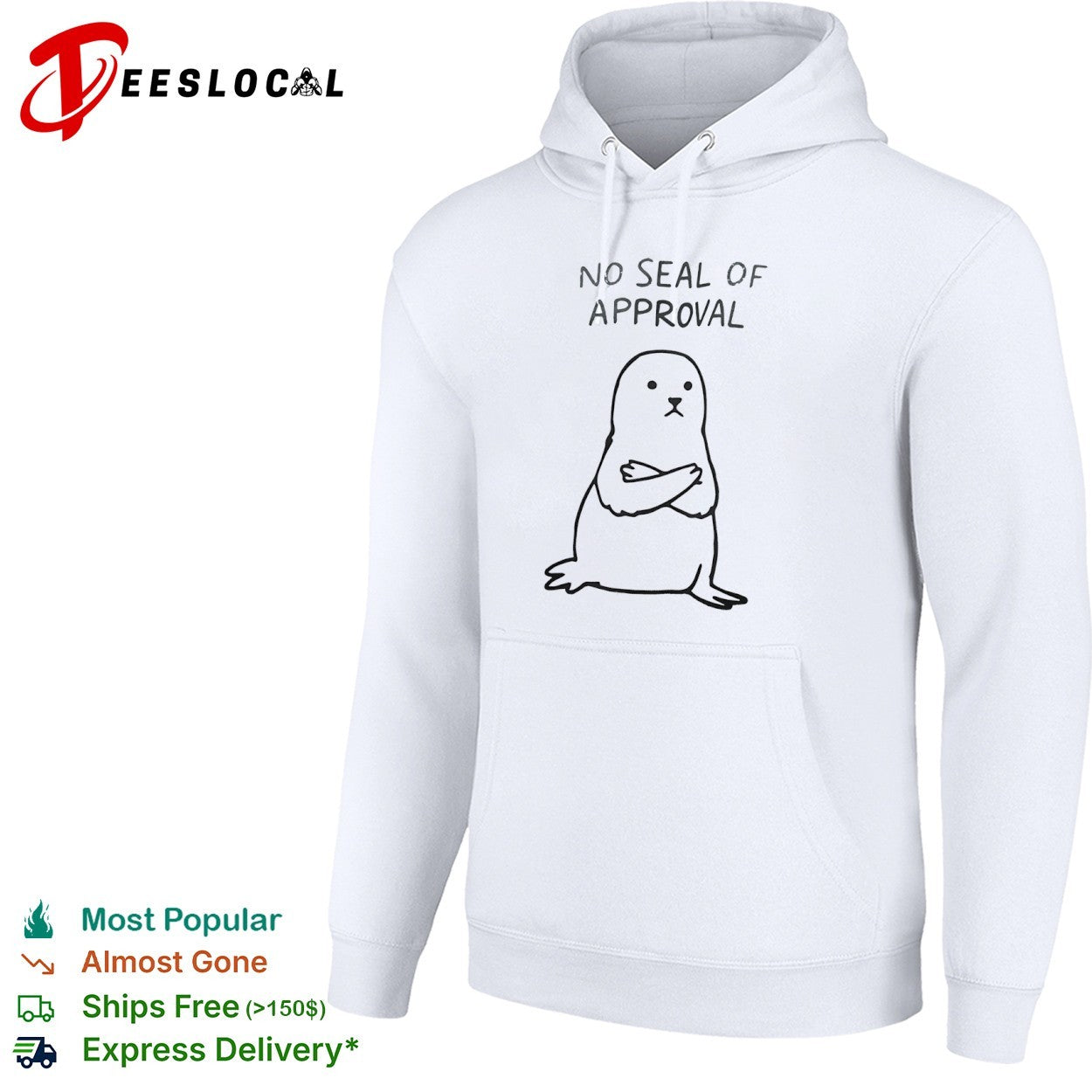 No Seal of Approval pun with an annoyed seal with crossed arms illustration shirt