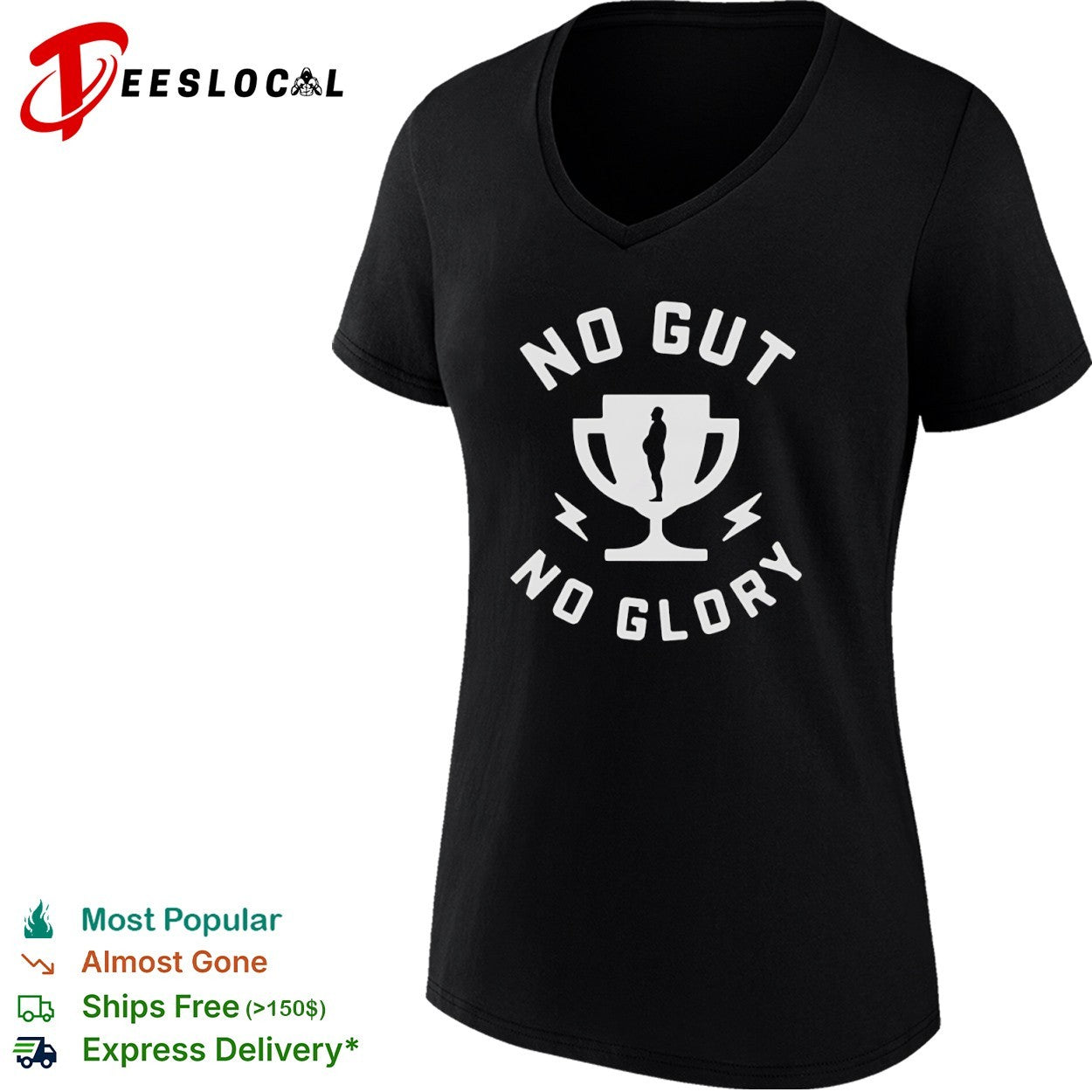 No gut no glory trophy shirt