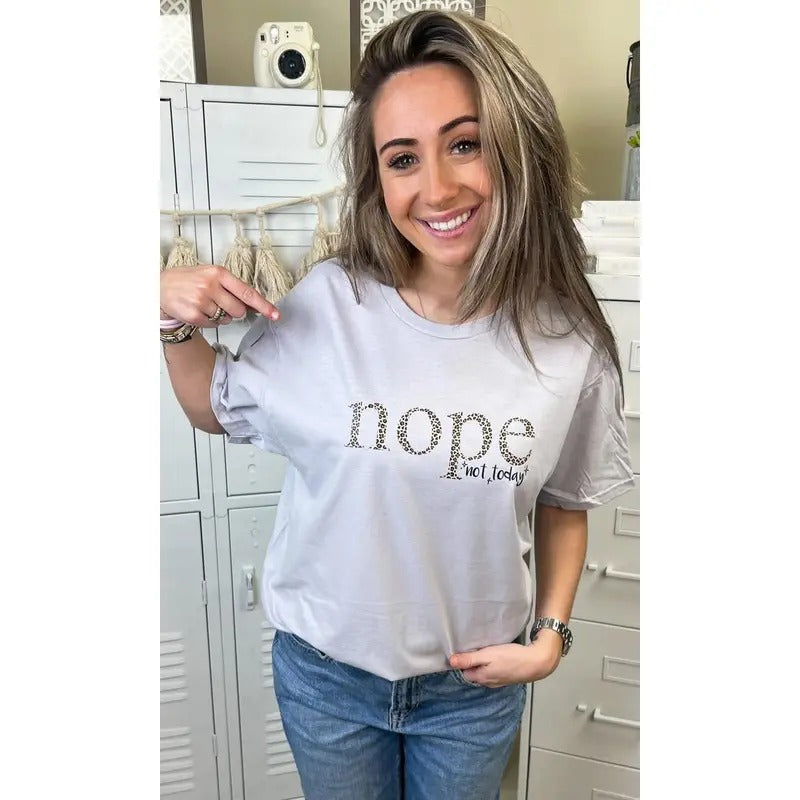 Nope Not Today Graphic T-Shirt Hoodie Sweatshirt | PrintMintTees.com