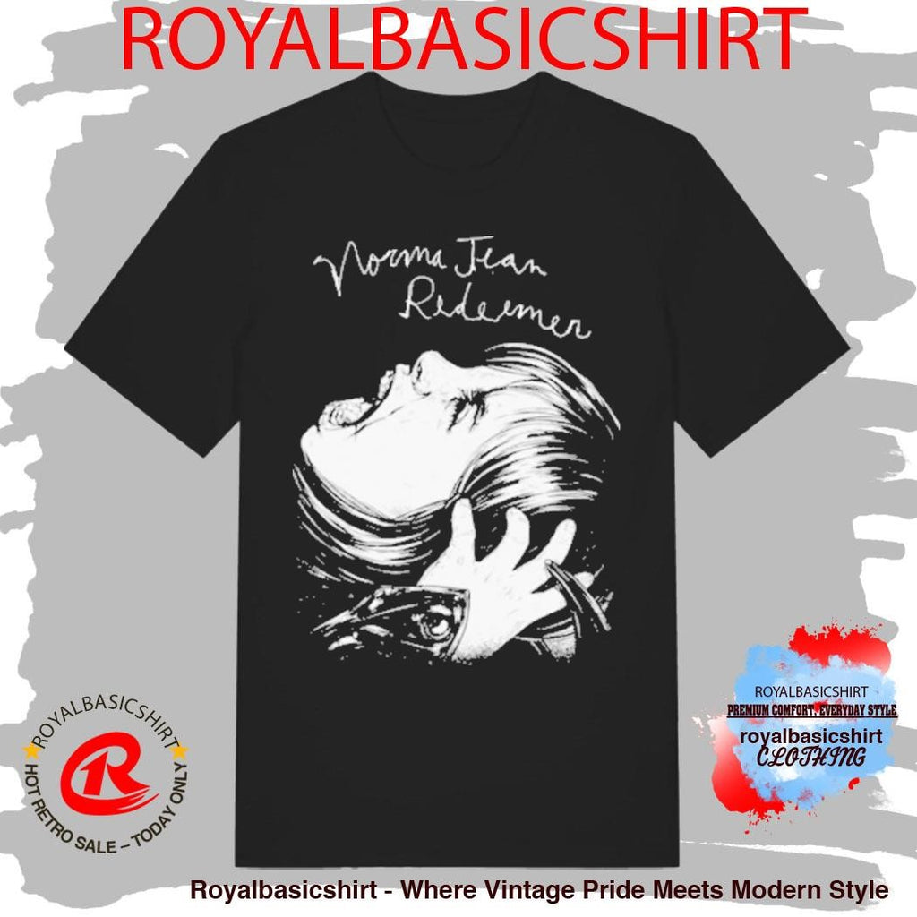 Norma Jean Redeemer Shirt