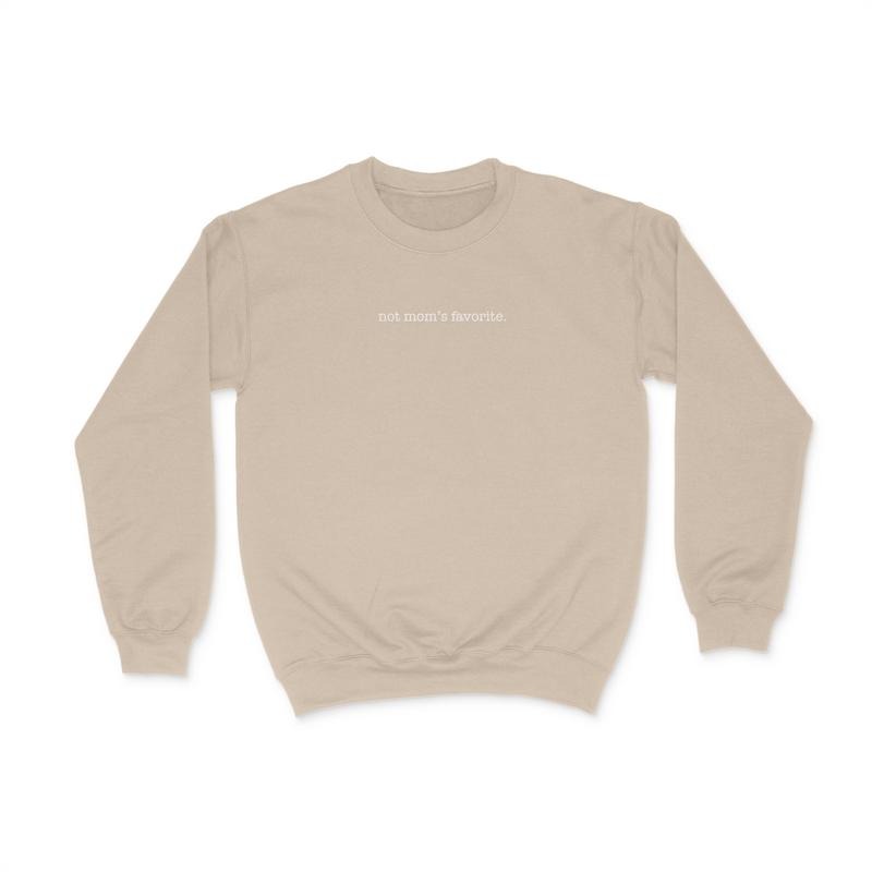 Not Mom's Favorite Embroidered Crewneck Sweatshirt, Funny Gift For Brother Or Sister, Long Sleeve Sarcastic Sweater,...