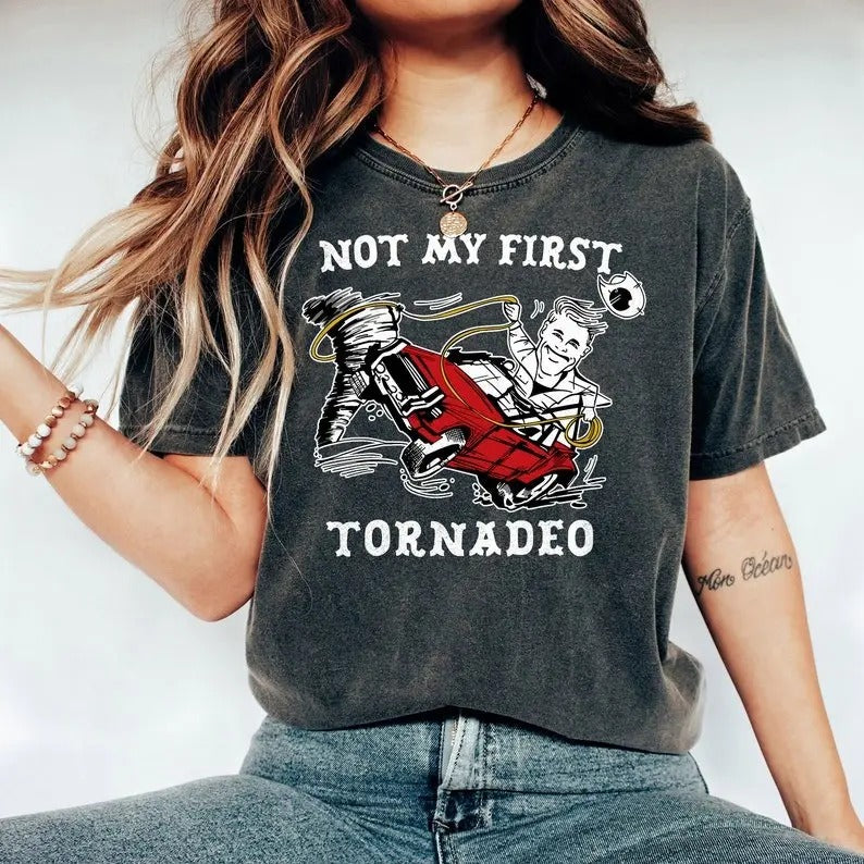 Not My First Tornadeo Shirt, Glen Powel Shirtl, Tyler Twisters Shirt, Owens Vintage Movie, Tornadeo Twisters Cowbow Lasso...