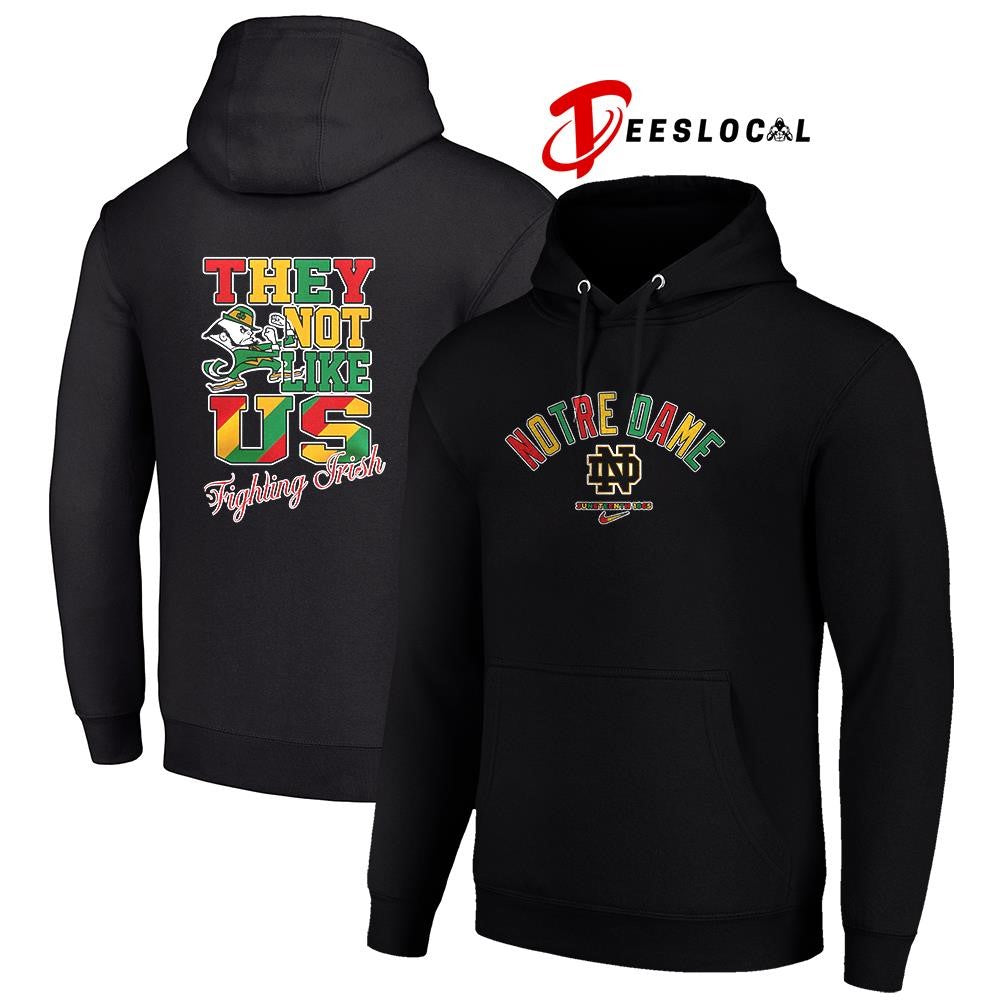 Notre Dame Fighting Irish x Juneteenth they not like us shirt