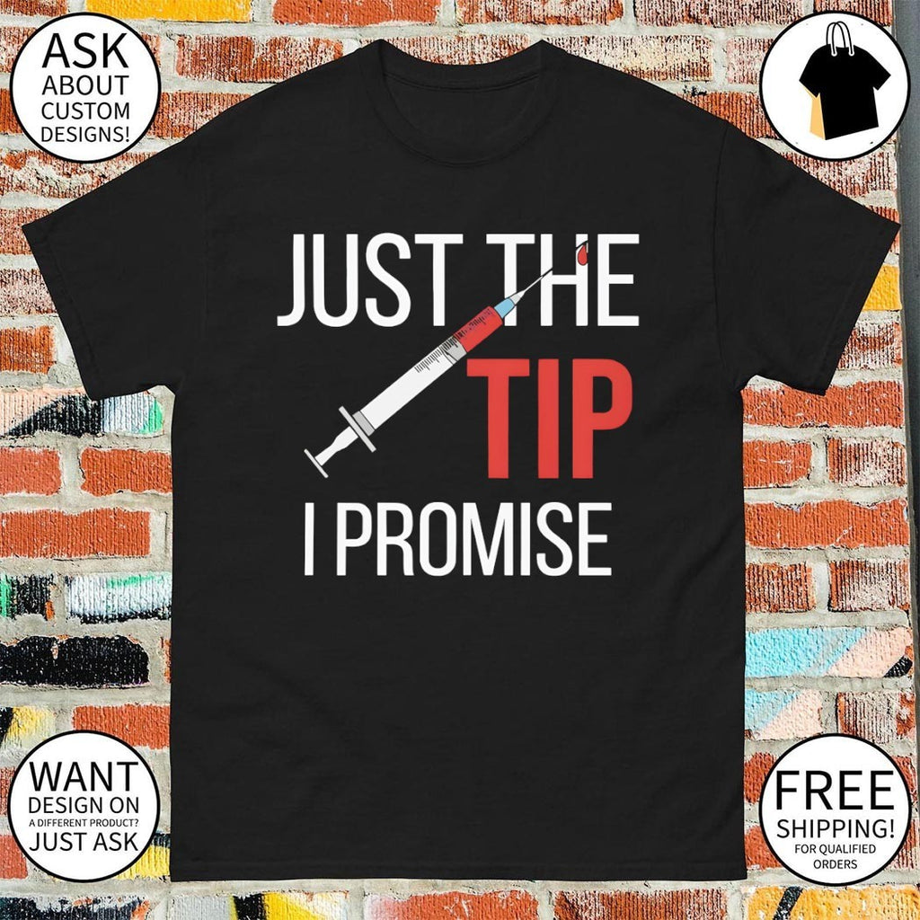 Nurse’s just the tip shirt