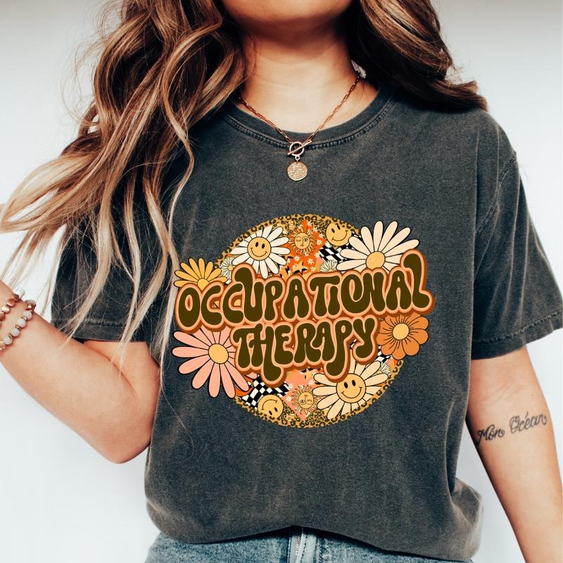 OCCUPATIONAL THERAPY T-SHIRT  (COMFORT COLORS T-SHRIT, CAUSAL SHIRT UNISEX, CAUSAL COTTON CLOTHING, GRAPHIC APPAREL)...