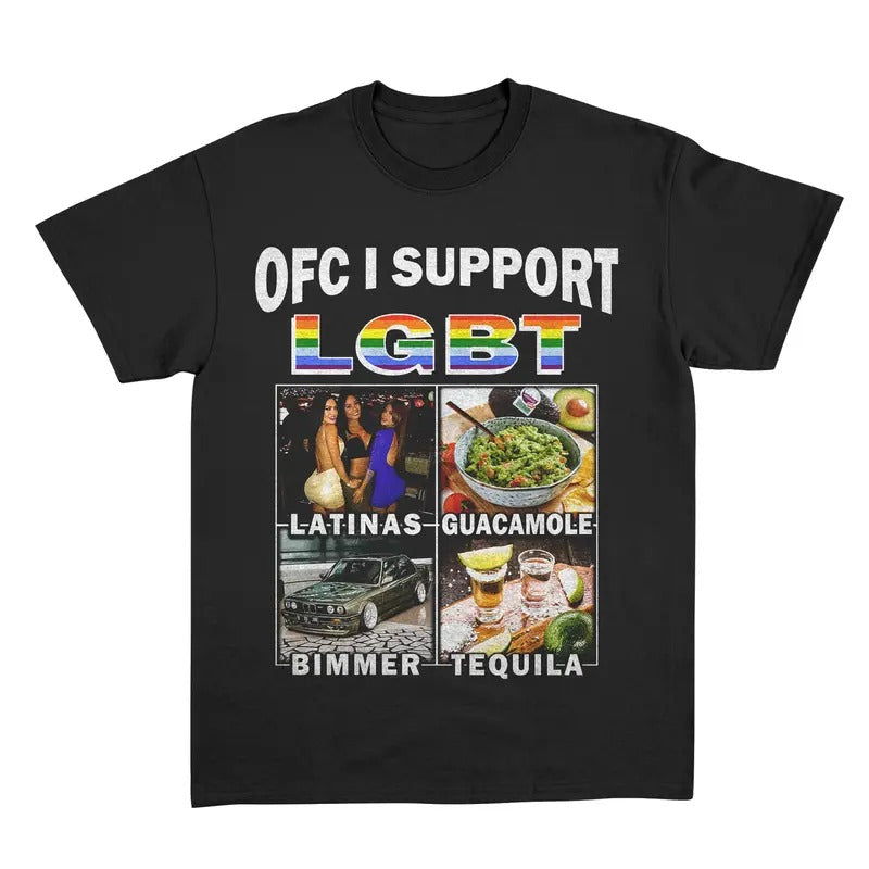 OFC I Support LGTB Tee, Meme T-shirt, Funny Tee Hoodie Sweatshirt | PrintMintTees.com