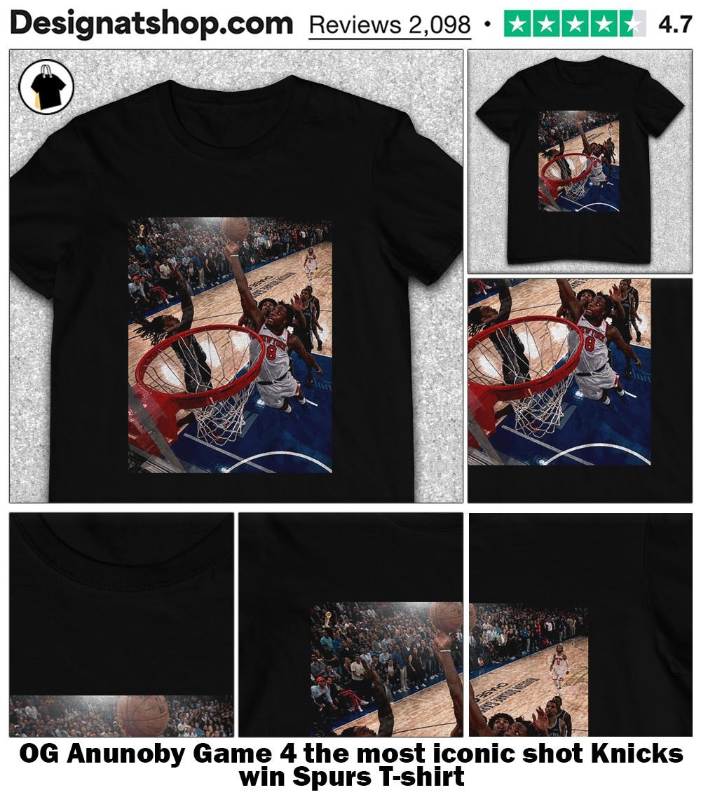 OG Anunoby Game 4 the most iconic shot Knicks win Spurs shirt