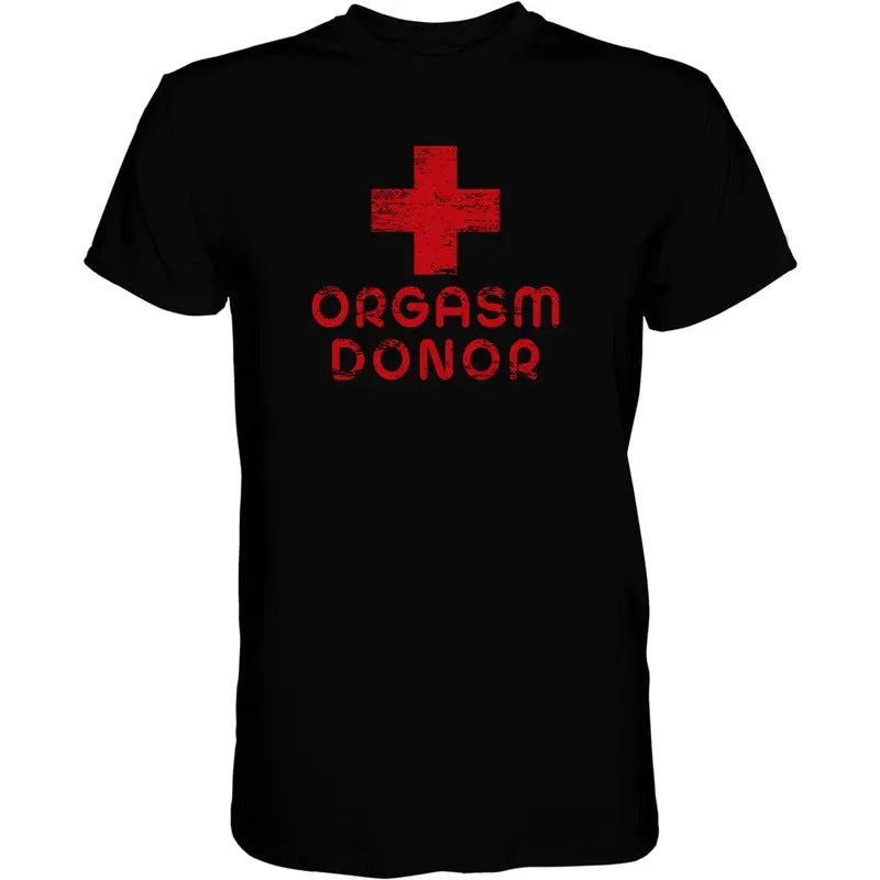ORGASM DONOR RED CROSS MEN'S T-SHIRT Hoodie, Sweatshirt | PrintMintTees.com