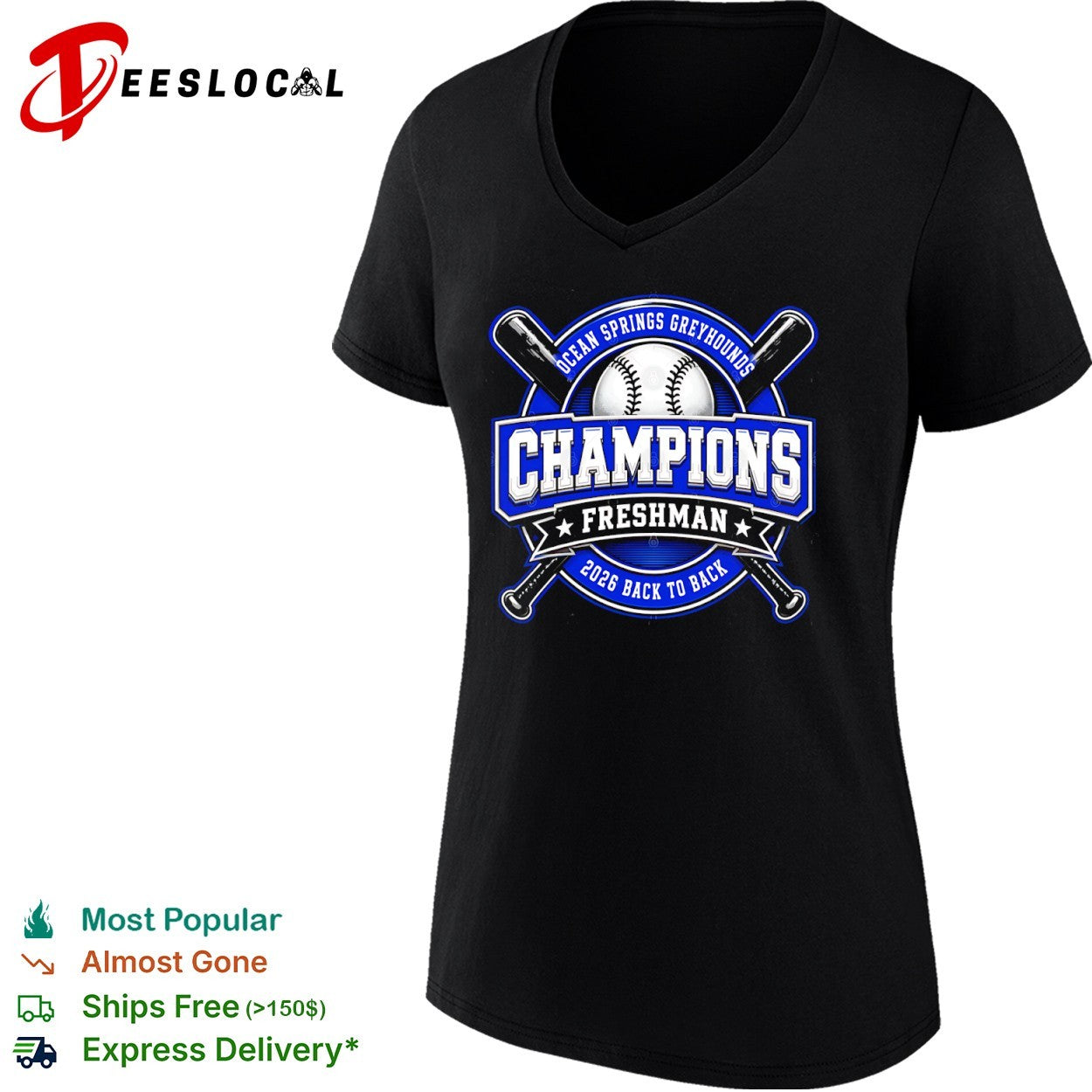 Ocean Springs Greyhounds Champions Freshman 2026 Back to Back baseball logo shirt