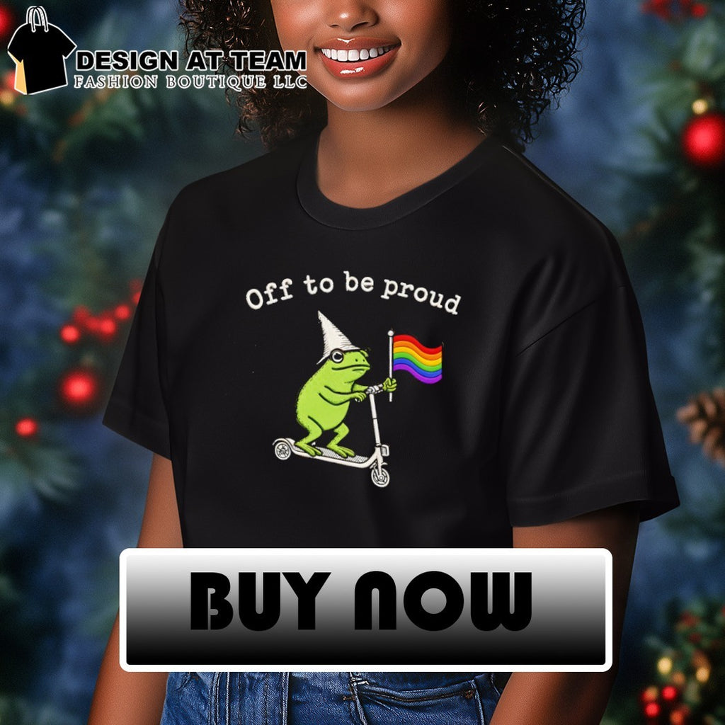 Off To Be Proud Frog LGBTQ shirt