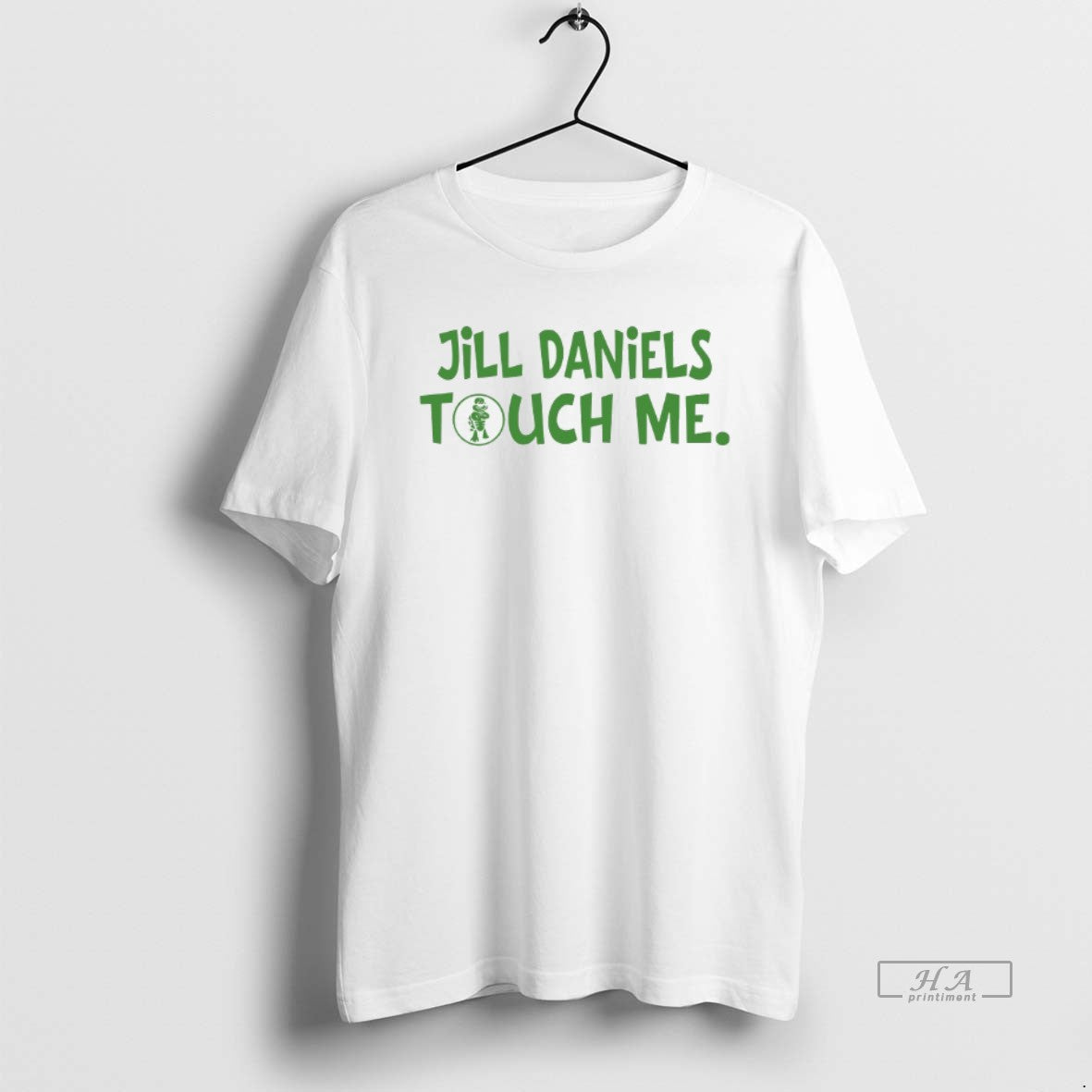 Official Aidan Kearney Jill Daniels Touched Me T-Shirts, Hoodie, Sweatshirt | PrintMintTees.com