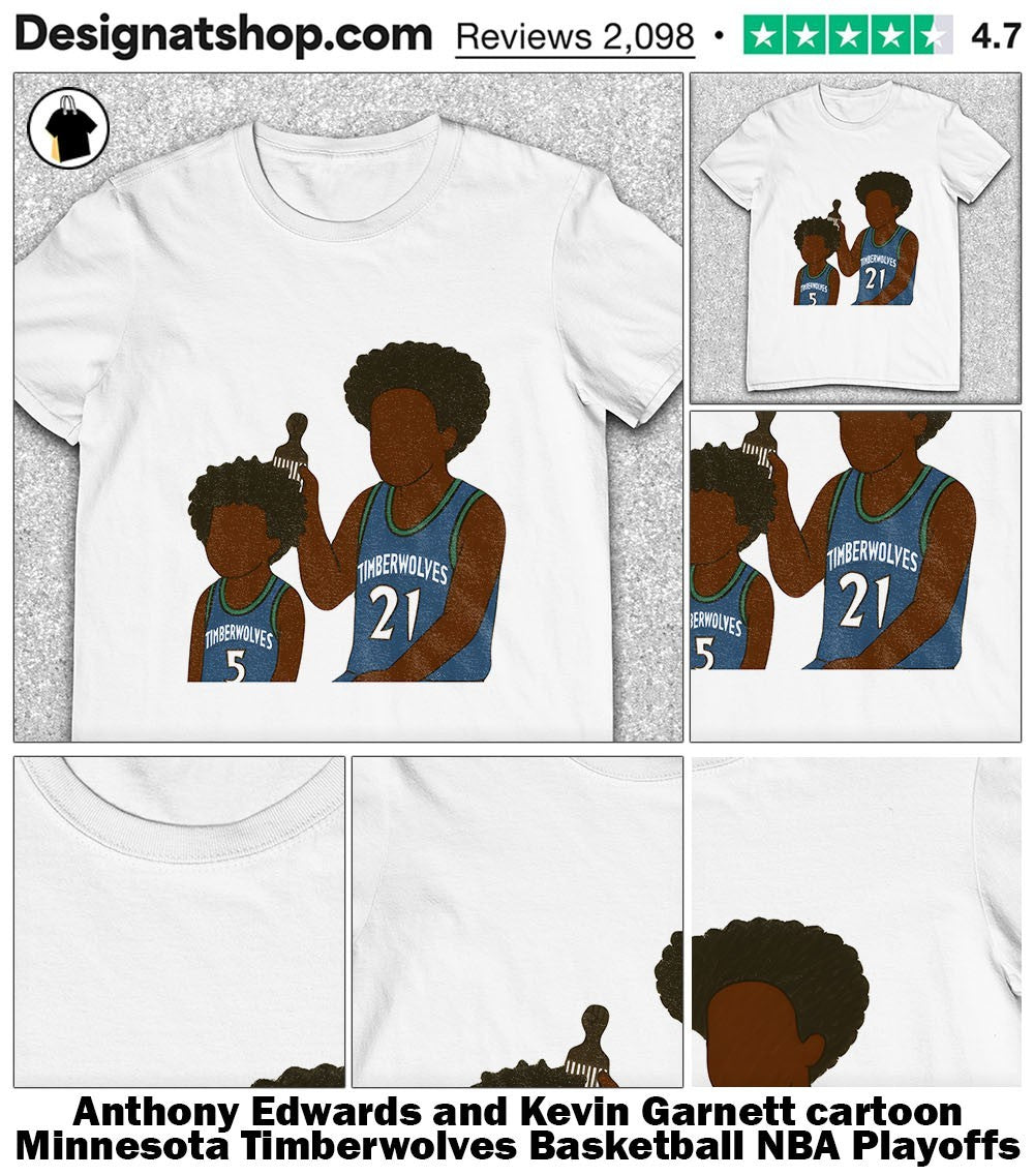Anthony Edwards and Kevin Garnett cartoon Minnesota Timberwolves Basketball NBA Playoffs shirt