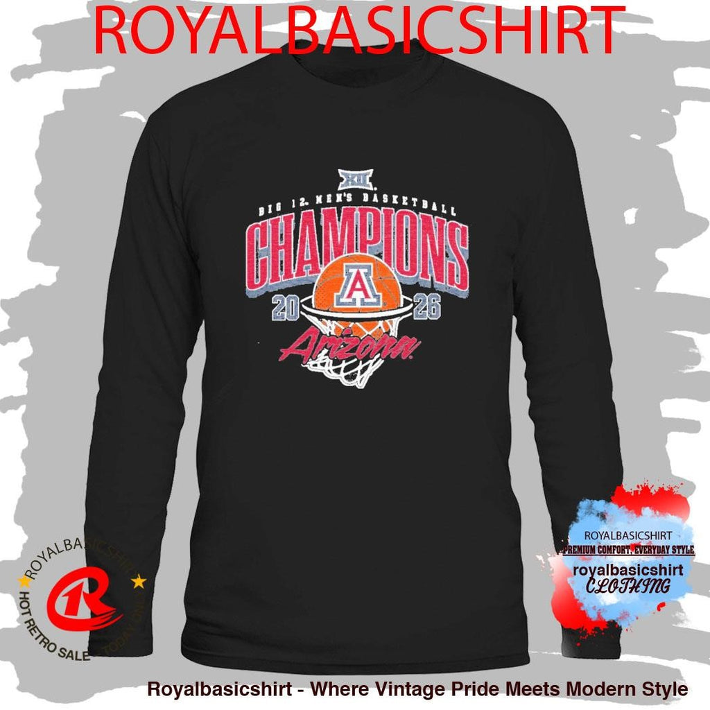 Official Arizona Mens Big 12 Tournament Champs 2026 Shirt