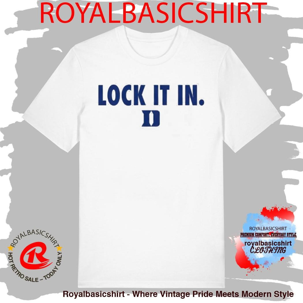 Official Blue Devils Lock It In March Madness 2026 Shirt