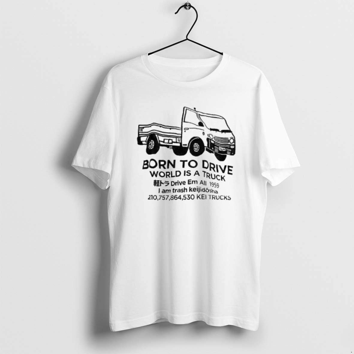 Official Born To Drive World Is A Truck Drive Em All 1959 T-Shirts, Hoodie, Sweatshirt | PrintMintTees.com