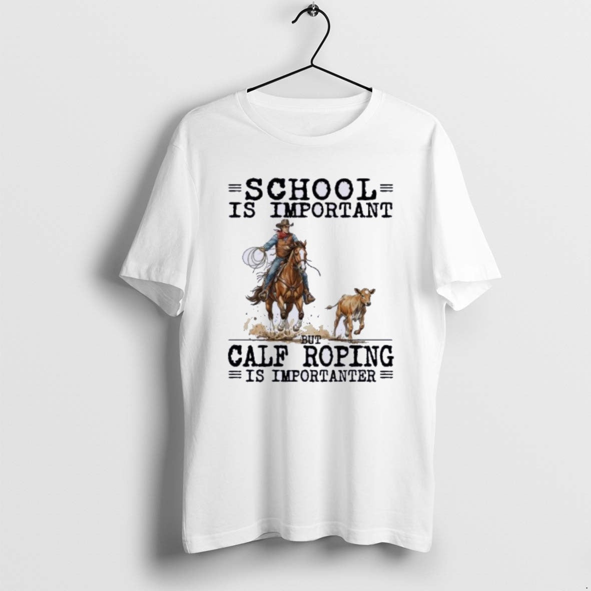 Official Calf Roping School Is Important T-Shirts, Hoodie, Sweatshirt | PrintMintTees.com
