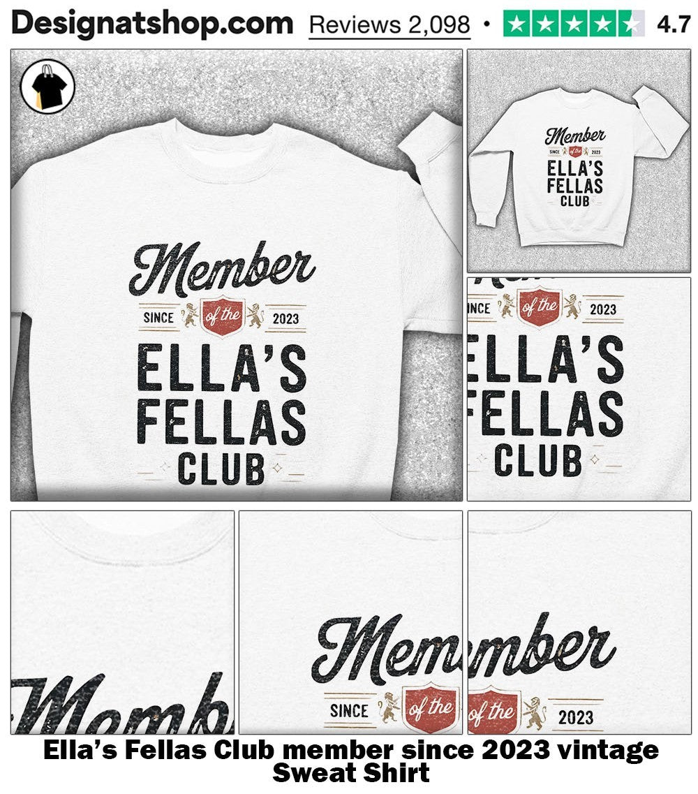 Ella’s Fellas Club member since 2023 vintage shirt